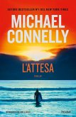 L' attesa. Un'indagine di Ballard & Bosch L' attesa. Un'indagine di Ballard & Bosch