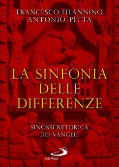 Cover La sinfonia delle differenze. Sinossi retorica dei Vangeli