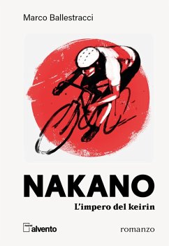 Cover Nakano. L'impero del keirin