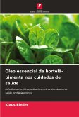 Óleo essencial de hortelã-pimenta nos cuidados de saúde