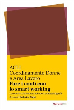 Cover Fare i conti con lo smart working. Lavoratrici e lavoratori nei nuovi contesti digitali