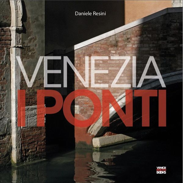 Venezia. I ponti