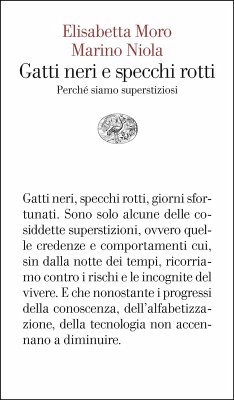 Cover Gatti neri e specchi rotti. Perché siamo superstiziosi