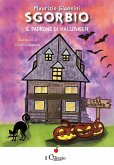 Sgorbio. Il padrone di Halloween Sgorbio. Il padrone di Halloween