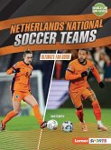 Netherlands National Soccer Teams Netherlands National Soccer Teams