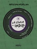 La storia dell'indie