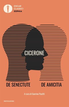 De senectute-De amicitia. Testo latino a fronte - Cicerone, Marco Tullio