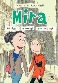 Cover Mira #viaggi #Parigi #mi manchi