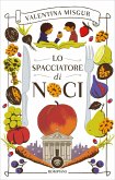 Lo spacciatore di noci Lo spacciatore di noci