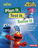Plan It, Test It, Solve It