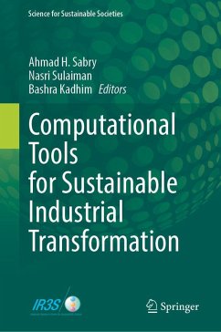 Computational Tools for Sustainable Industrial Transformation