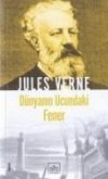 Dünyanin Ucundaki Fener Dünyanin Ucundaki Fener