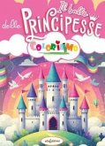 Il ballo delle principesse. Coloriamo Il ballo delle principesse. Coloriamo