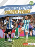 Argentina National Soccer Teams Argentina National Soccer Teams