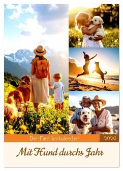 Cover Der Familienkalender - Mit Hund durchs Jahr (Wandkalender 2026 DIN A3 hoch), CALVENDO Monatskalender