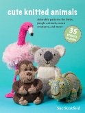 Cute Knitted Animals: 35 projects to make (eBook, ePUB) Cute Knitted Animals: 35 projects to make (eBook, ePUB)