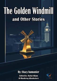 Cover The Golden Windmill and Other Stories (eBook, ePUB)
