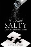 A Little Salty A Little Salty