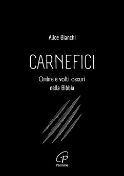 Cover Carnefici. Ombre e volti oscuri nella Bibbia