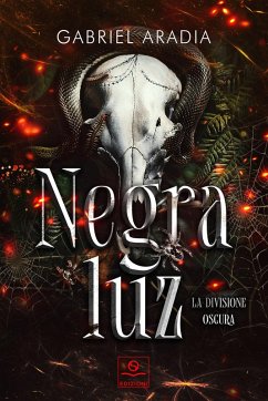 Cover Negra Luz. La divisione oscura