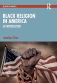Black Religion in America Black Religion in America