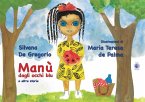 Manù dagli occhi blu e altre storie