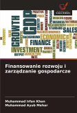 Finansowanie rozwoju i zarz¿dzanie gospodarcze Finansowanie rozwoju i zarz¿dzanie gospodarcze