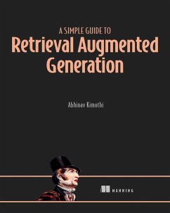 Cover A Simple Guide to Retrieval Augmented Generation (eBook, ePUB)