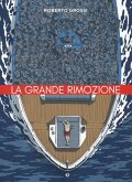 La grande rimozione La grande rimozione