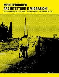 Cover Mediterraneo architetture e migrazioni