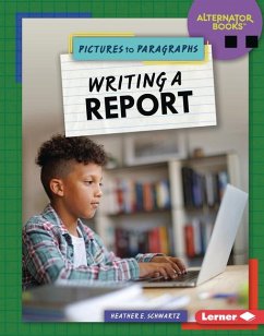 Writing a Report - Schwartz, Heather E
