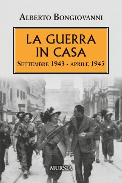 Cover La guerra in casa. Settembre 1943-Aprile 1945