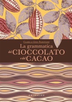 Cover La grammatica del cioccolato e del cacao