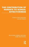 The Contribution of Parents to School Effectiveness