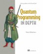 Quantum Programming in Depth (eBook,... - Bild 1