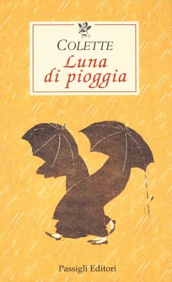 Luna di pioggia - Colette