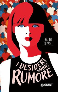 I desideri fanno rumore - Di Paolo, Paolo I desideri fanno rumore - Di Paolo, Paolo