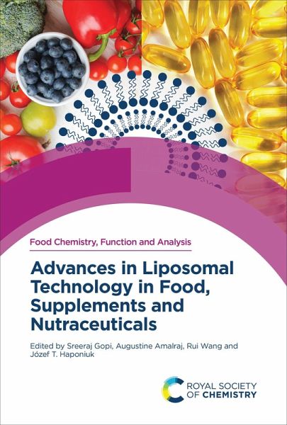 Advances in Liposomal Technology in Food, Supplements and Nutraceuticals (eBook, ePUB) Advances in Liposomal Technology in Food, Supplements and Nutraceuticals (eBook, ePUB)