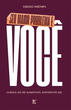 Cover Seu maior problema é você (eBook, ePUB)