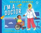 I'm a Doctor (eBook, ePUB)