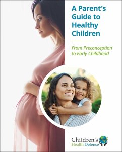 A Parent's Guide to Healthy Children (eBook, ePUB) Cover A Parent's Guide to Healthy Children (eBook, ePUB)