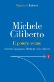 Il potere velato. Tirannide, eguaglianza, libertà da Tacito a Spinoza