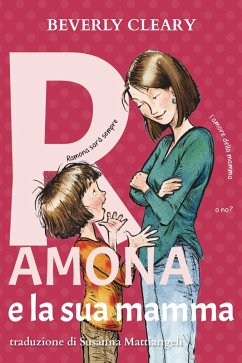 Cover Ramona e la sua mamma. Ediz. ad alta leggibilità