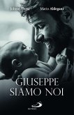 Giuseppe siamo noi Giuseppe siamo noi