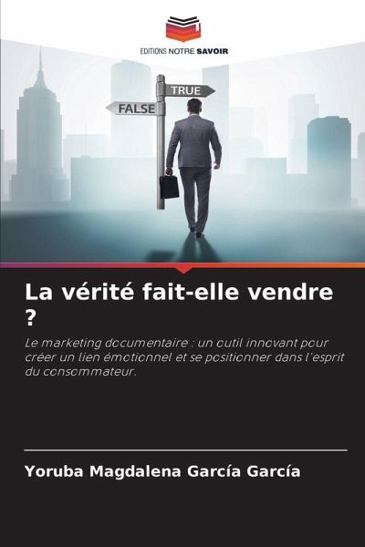 La vérité fait-elle vendre ?