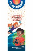 I grandi perché. I fuoriclasse I grandi perché. I fuoriclasse