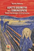 Aspetti disemotivi delle comunicopatie