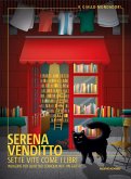 Sette vite come i libri. Indagine per quattro coinquilini e un gatto Sette vite come i libri. Indagine per quattro coinquilini e un gatto