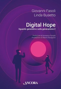 Digital hope. Sguardo generativo sulla Generazione Z Cover Digital hope. Sguardo generativo sulla Generazione Z