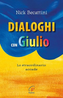 Cover Dialoghi con Giulio. Lo straordinario accade